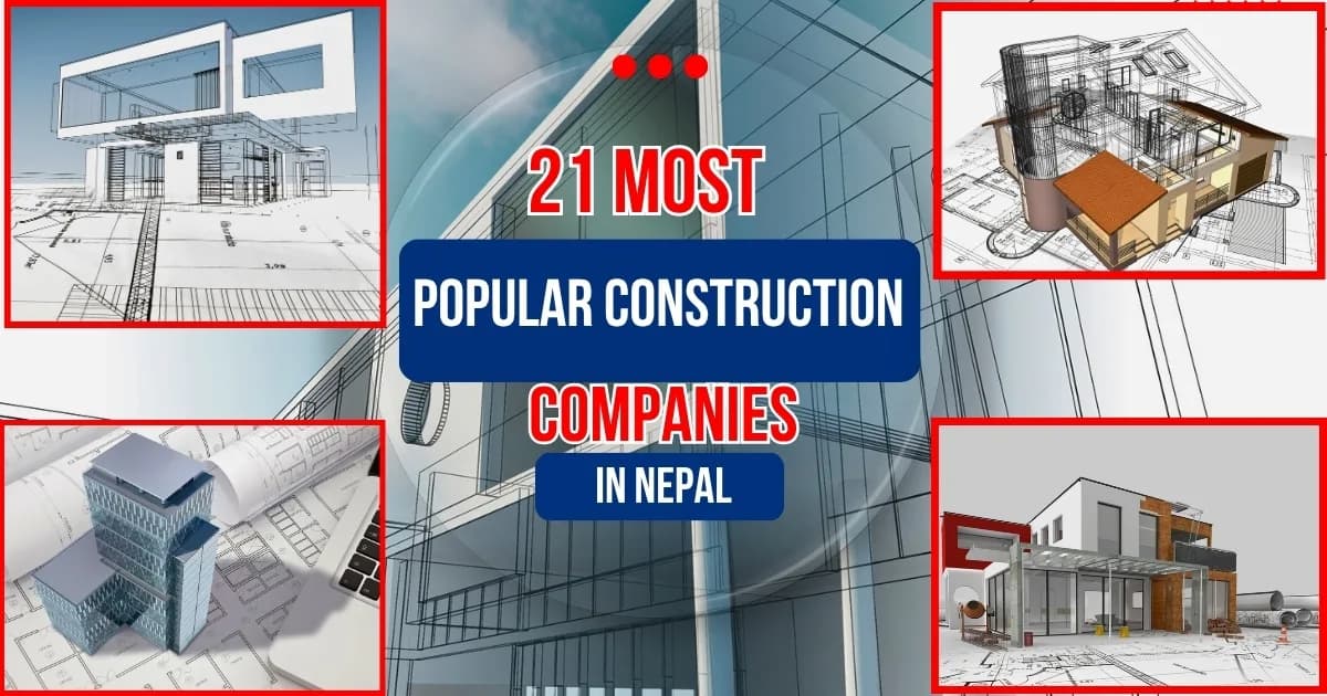 21 Most Popular Construction Companies in Nepal