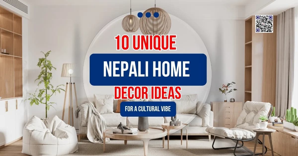 10 Unique Nepali Home Decor Ideas | Vibrant Cultural Interior Design in Nepal