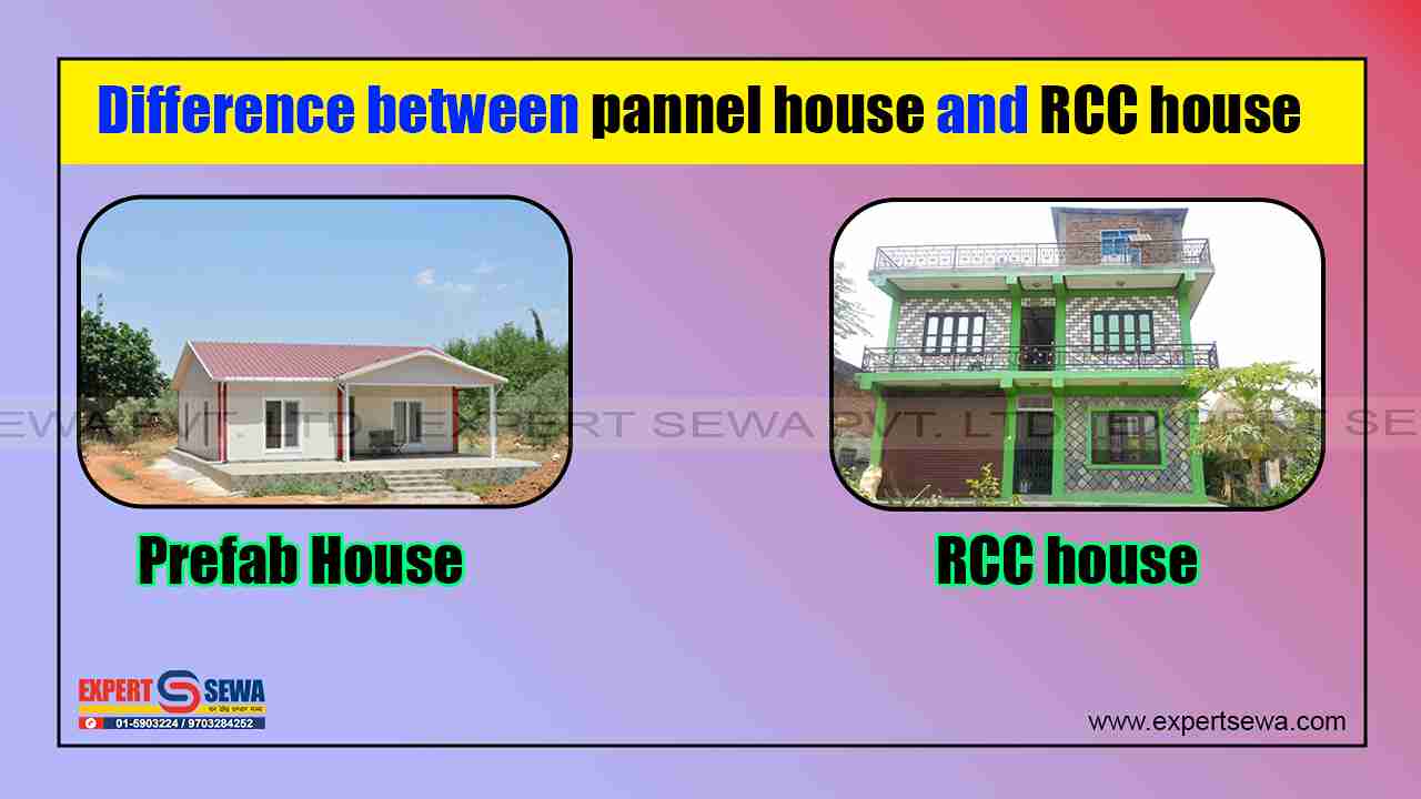 DIFFERENCE BETWEEN PANNEL AND RCC HOUSE