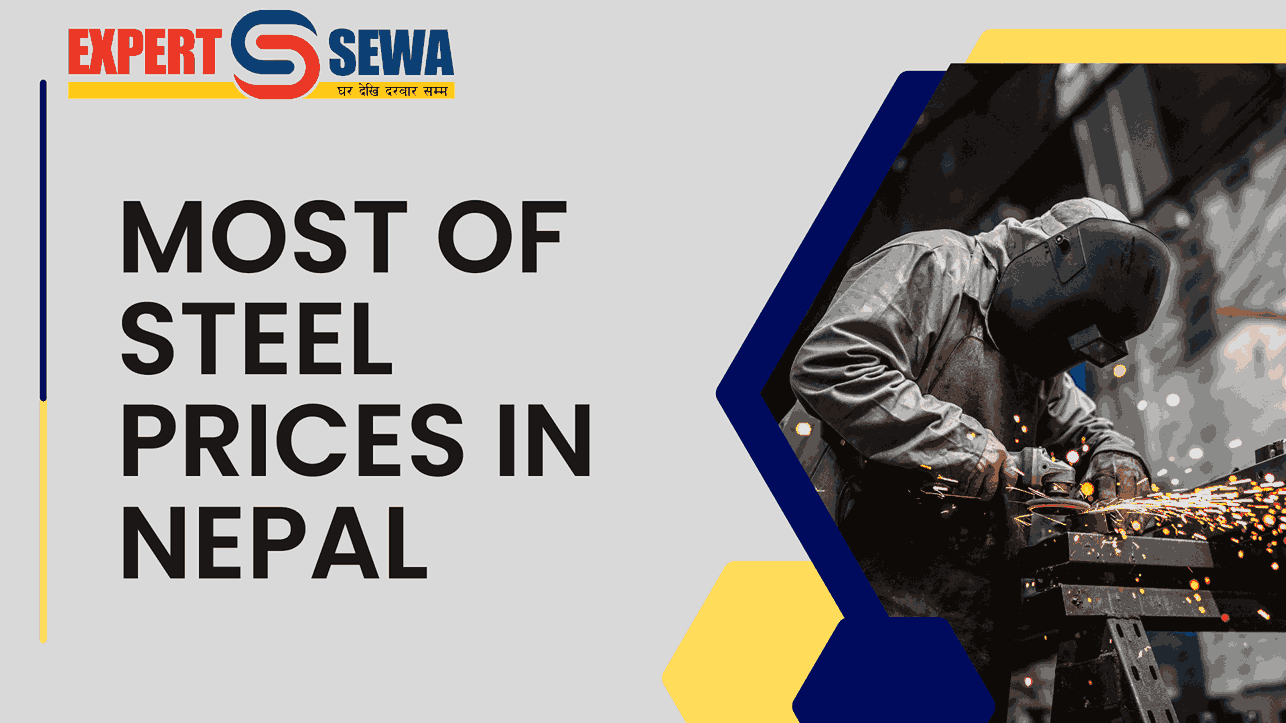 How to Make the Most of Steel Prices in Nepal?