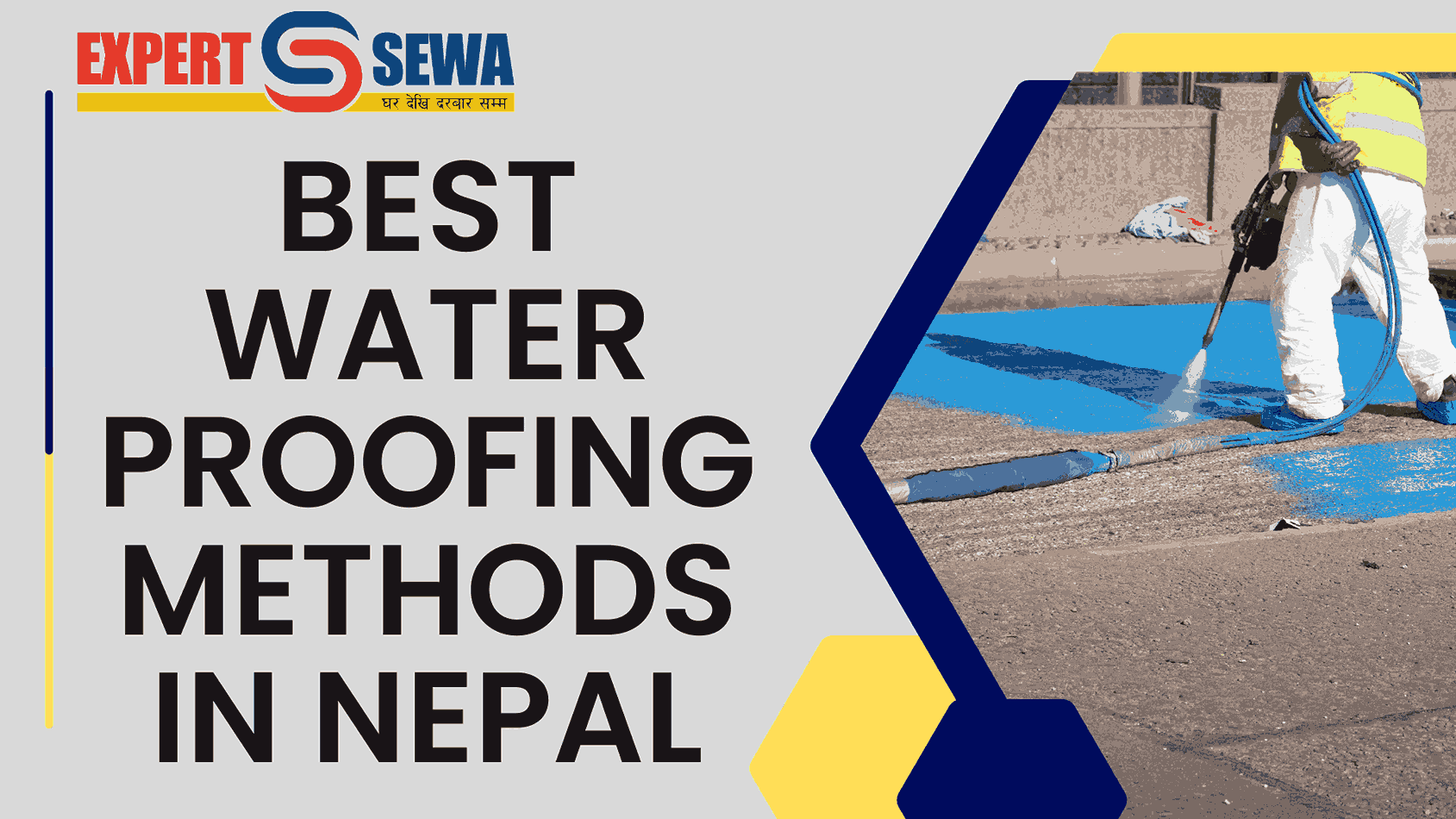 What Are the Best Waterproofing Methods in Nepal?