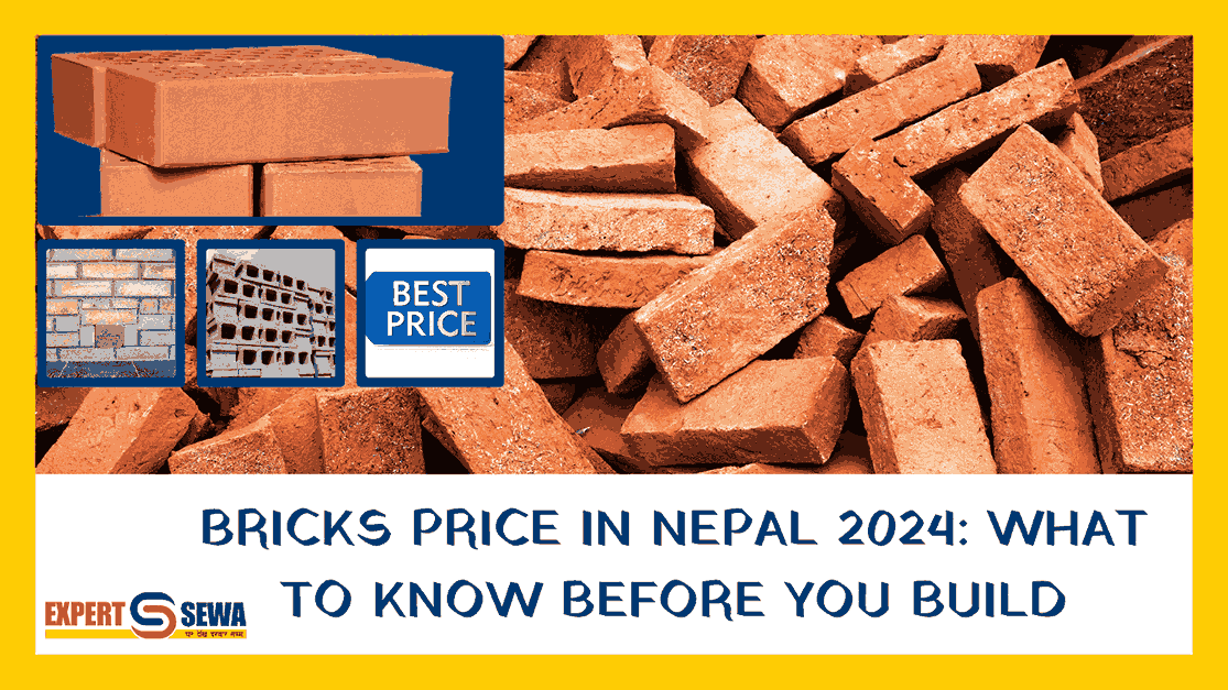 Uncover the Real Price of Bricks in Nepal 2024: What You Need to Know Before You Build