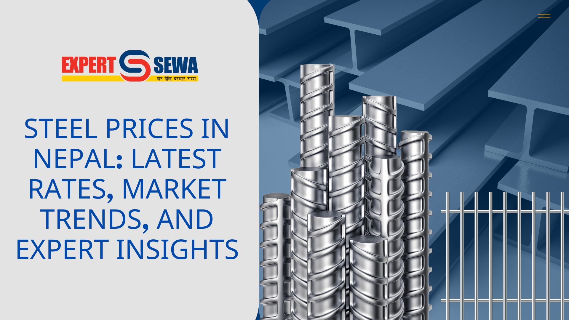 Steel Prices in Nepal: Latest Rates, Market Trends, and Expert Insights