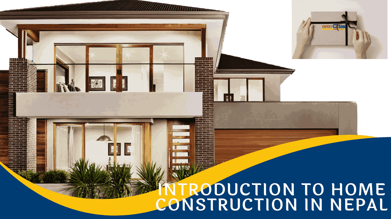 Introduction to Home Construction in Nepal