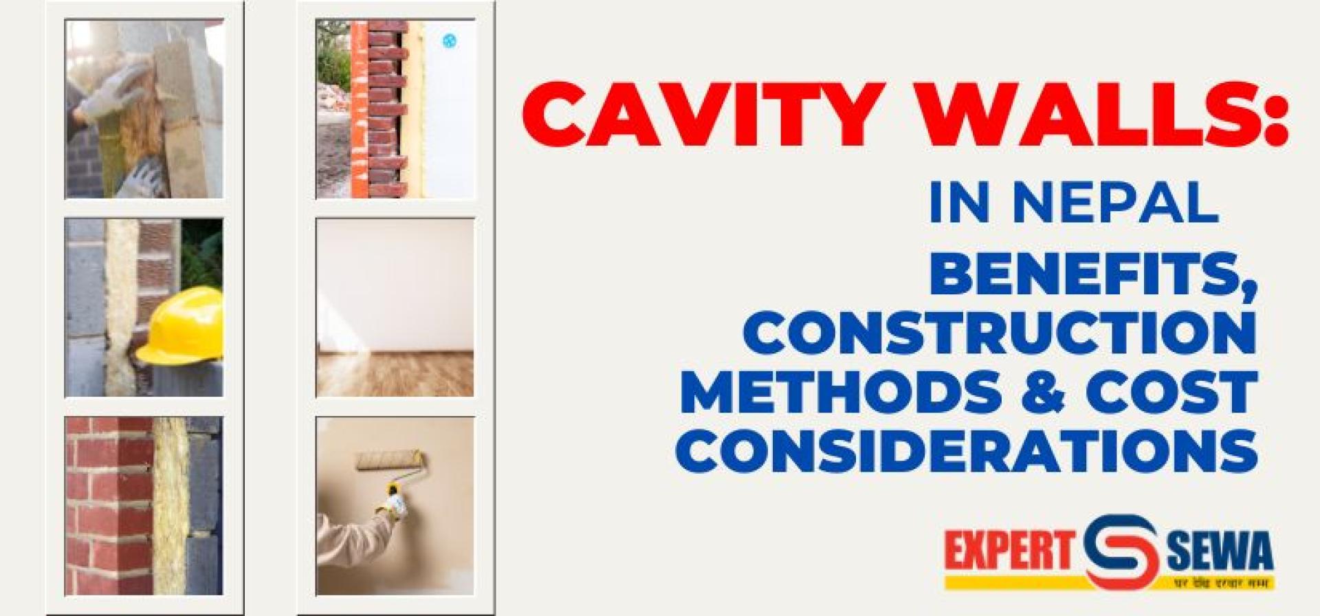 Cavity Wall Structure in Nepal – A detailed diagram showing inner and outer leaves with insulation.